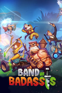 Band of Badasses